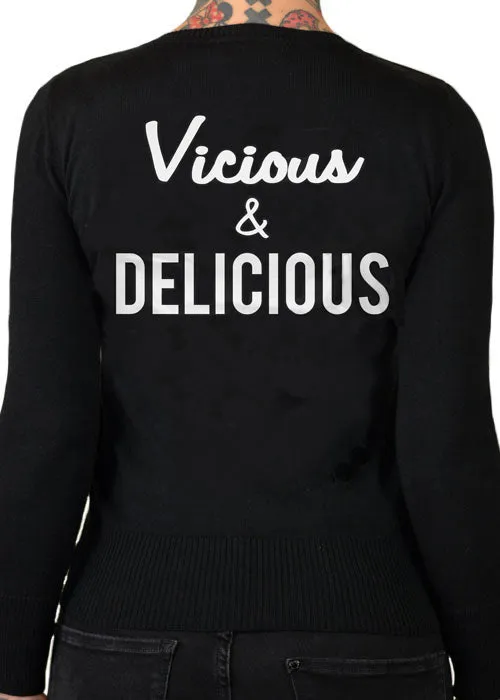 Vicious And Delicious Cardigan
