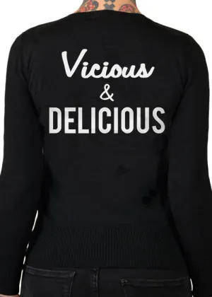 Vicious And Delicious Cardigan